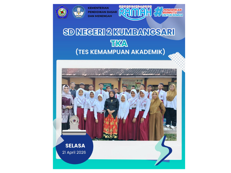 Tes Kemampuan Akademik (TKA) 2026 "Jujur–Gembira"